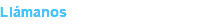Llámanos